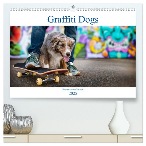 Graffiti Dogs (hochwertiger Premium Wandkalender 2025 DIN A2 quer), Kunstdruck in Hochglanz - Judith Dzierzawa DoraZett