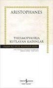Cover-Bild zum Titel 'Thesmophoria - Kutlayan Kadinlar' von 'Aristophanes'