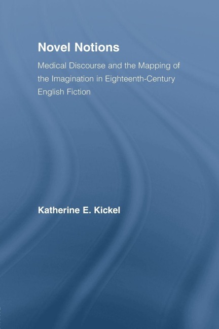 Novel Notions - Katherine E. Kickel