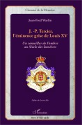 Cover-Bild zum Titel 'J.-P. Tercier, l'éminence grise de Louis XV' von 'Jean-Fred Warlin'