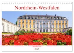 Cover-Bild zum Titel 'Nordrhein-Westfalen - Stadtansichten (Wandkalender 2026 DIN A4 quer), CALVENDO Monatskalender' von 'Bettina Hackstein'