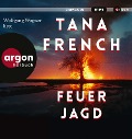Feuerjagd - Tana French