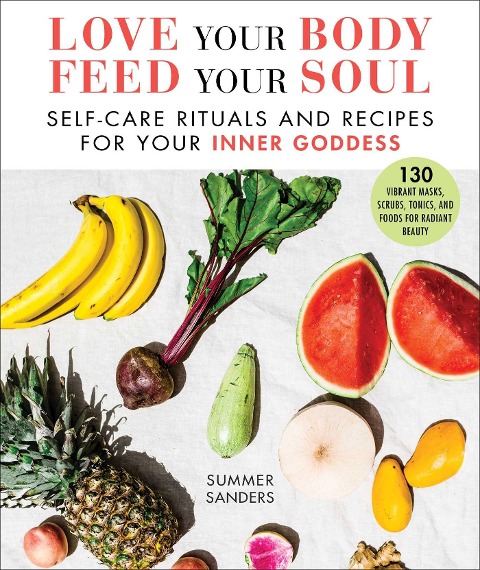 Love Your Body Feed Your Soul - Summer Sanders