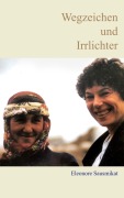 Cover-Bild zum Titel 'Wegzeichen und Irrlichter' von 'Eleonore Sausmikat'