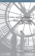 Cover-Bild zum Titel 'Crime and the Fascist State, 1850-1940' von 'Tiago Pires Marques'