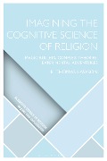 Cover-Bild zum Titel 'Imagining the Cognitive Science of Religion' von 'E. Thomas Lawson'
