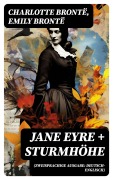 Cover-Bild zum Titel 'Jane Eyre + Sturmhöhe (Zweisprachige Ausgabe: Deutsch-Englisch)' von 'Charlotte Brontë, Emily Brontë'