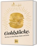 Cover-Bild zum Titel 'Goldstücke - Die Hans im Glück Burger, Bowls und Drinks' von ''