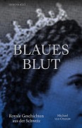 Cover-Bild zum Titel 'Blaues Blut' von 'Michael van Orsouw'