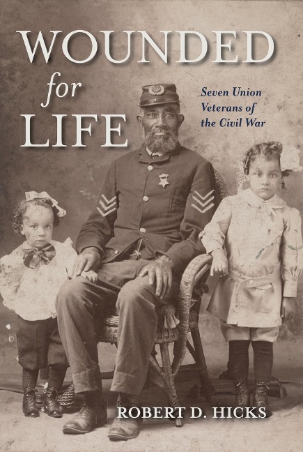 Wounded for Life - Robert D. Hicks