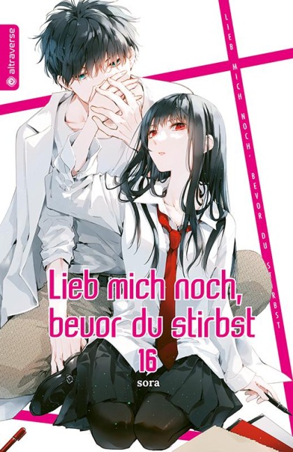 Lieb mich noch, bevor du stirbst 16 - Sora