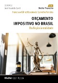 Cover-Bild zum Titel 'Orçamento impositivo no Brasil' von 'Francisco Gilney Bezerra de Carvalho Ferreira'