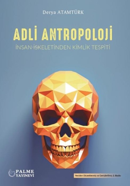 Adli Antropoloji - Derya Atamtürk