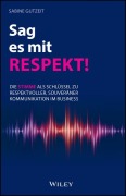 Cover-Bild zum Titel 'Sag es mit Respekt!' von 'Sabine Gutzeit'