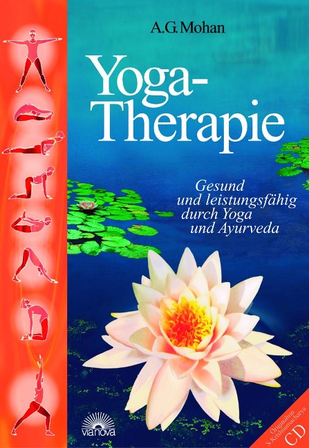 Yoga-Therapie. Mit CD-ROM - A. G. Mohan