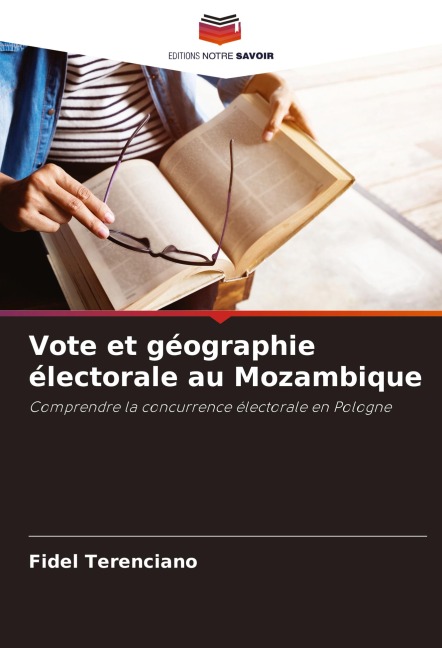 Vote et géographie électorale au Mozambique - Fidel Terenciano