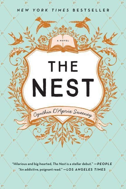The Nest - Cynthia D'Aprix Sweeney