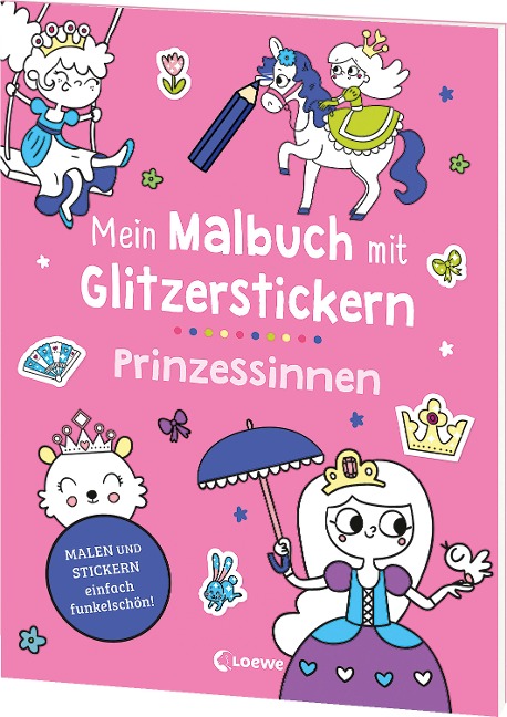 Mein Malbuch mit Glitzerstickern - Prinzessinnen - 