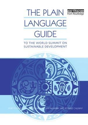 The Plain Language Guide to the World Summit on Sustainable Development - Jan McHarry