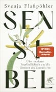 Sensibel - Svenja Flaßpöhler