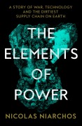 Cover-Bild zum Titel 'The Elements of Power' von 'Nicolas Niarchos'
