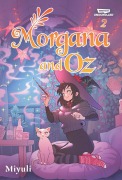 Cover-Bild zum Titel 'Morgana and Oz, Vol. 2' von ''