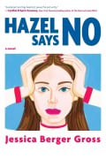 Cover-Bild zum Titel 'Hazel Says No' von 'Jessica Berger Gross'