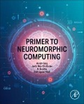 Primer to Neuromorphic Computing - 