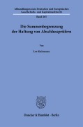 Cover-Bild zum Titel 'Die Summenbegrenzung der Haftung von Abschlussprüfern' von 'Lea Kuhmann'