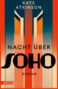 Cover-Bild zum Titel 'Nacht über Soho' von 'Kate Atkinson'