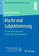 Macht und Subjektivierung - Manfred Schnabel