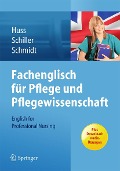 Cover-Bild zum Titel 'Fachenglisch für Pflege und Pflegewissenschaft' von 'Norma May Huss, Sandra Schiller, Matthias Schmidt'
