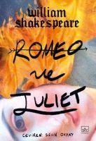 Romeo ve Juliet - William Shakespeare