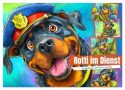 Cover-Bild zum Titel 'Rotti im Dienst. Hundeeinsatz mit Humor und Witz (Wandkalender 2026 DIN A2 quer), CALVENDO Monatskalender' von 'Rose Hurley'