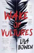 Cover-Bild zum Titel 'Wake of Vultures' von 'Lila Bowen'