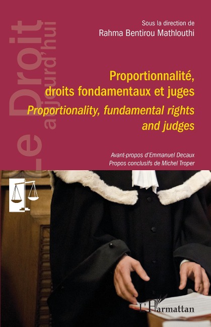 Proportionnalité, droits fondamentaux et juges - 