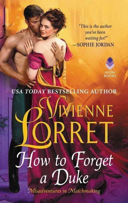 How to Forget a Duke - Vivienne Lorret