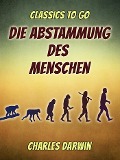 Cover-Bild zum Titel 'Die Abstammung des Menschen' von 'Charles Darwin'