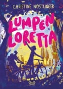 Cover-Bild zum Titel 'Lumpenloretta' von 'Christine Nöstlinger'