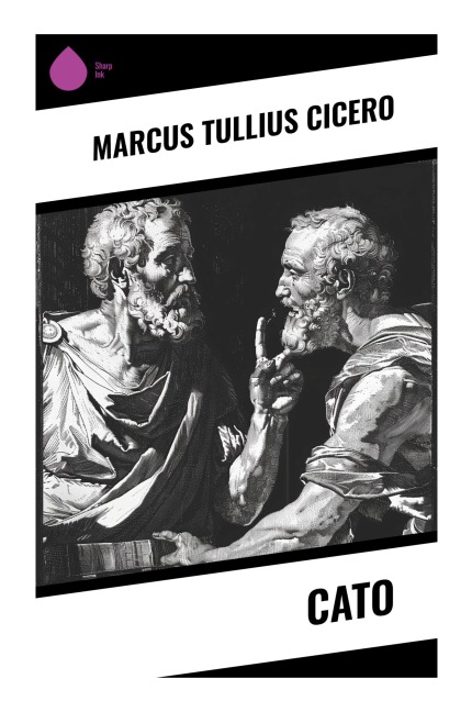 Cato - Marcus Tullius Cicero