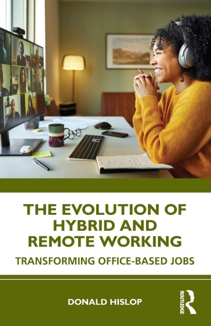 The Evolution of Hybrid and Remote Working - Donald Hislop