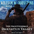 Cover-Bild zum Titel 'Damnation Valley Lib/E' von 'J. A. Johnstone, William W. Johnstone'