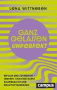 Cover-Bild zum Titel 'Ganz gelassen unperfekt' von 'Lena Wittneben'