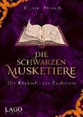 Cover-Bild zum Titel 'Die Schwarzen Musketiere 3' von 'Oliver Pötzsch'