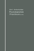 Cover-Bild zum Titel 'Physiologisches Praktikum' von 'Emil Abderhalden'