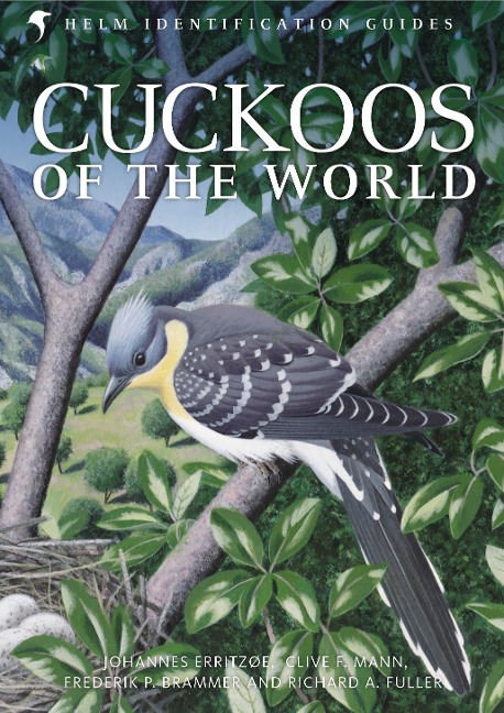 Cuckoos of the World - Johannes Erritzøe, Frederik Brammer, Clive F. Mann