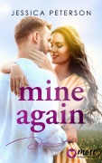 Cover-Bild zum Titel 'Mine Again' von 'Jessica Peterson'