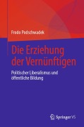 Cover-Bild zum Titel 'Die Erziehung der Vernünftigen' von 'Frodo Podschwadek'