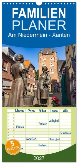 Familienplaner 2027 - Am Niederrhein - Xanten mit 5 Spalten (Wandkalender, 21 x 45 cm) CALVENDO - Peter Schickert