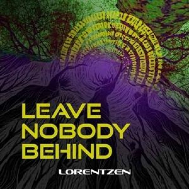 Leave Nobody Behind - Lorentzen